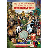 Livro Politicamente Incorreto Da América Latina