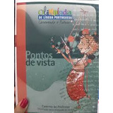 Livro Pontos De Vista Caderno Do Professor Orientação Para Produção De Texto - Olimpiada De Lingua Portuguesa (com Cd)