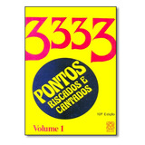 Livro Pontos Riscados E Cantados: 3333 Vol - 01