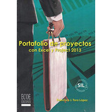 Livro Portafolio De Proyectos Con Excel Y Project 2013 De Fr