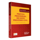 Livro Prática Processual No Novo Processo Civil