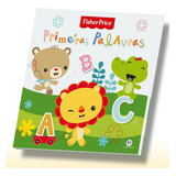 Livro Primeiras Palavras - Fisher-price - Incentivo Ao Aprendizado Ver Reconhecer Falar Divertido Desenvolvimento Crianças