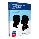 Livro Procedimentos Em Dermatologia Vols Ii - Laser E Cirurgia Cosmética, 1ª Edição, 1ª Edição 2024