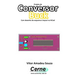 Livro Projeto De Conversor Buck Com Desenho De Esquema E...