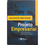 Livro Projeto Empresarial Luis Augusto Lobão