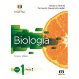 Livro Projeto Múltiplo - Biologia 1 - Volume 1 - De Sérgio Linhares - Série Projeto Múltiplo - Editora Ática - Box Com 03 Livros - Espetacular - Novo, Lacrado E Menor Preço Do Brasil Sem Juros!