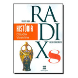 Livro Projeto Radix - Historia