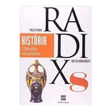Livro Projeto Radix: História, 8º An