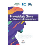 Livro Psicopatologia Clínica E Entrevista Psiquiátrica,