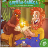 Livro Quebra-cabeça Médio - A Galinha Dos Ovos De Ouro