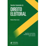 Livro Questões Comentadas De Direito Eleitoral - Rafael Barretto [2011]