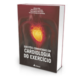 Livro Questões Comentadas Em Cardiologia Do