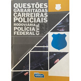 Livro Questões Gabaritadas Carreiras Policiais -