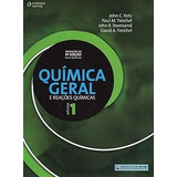 Livro Química Geral E Reações Químicas Volume 1 - John C. Kotz [2016]