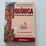 Livro Química Na Abordagem Do Cotidiano, Volume 1, Tito