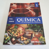 Livro Química Na Abordagem Do Cotidiano Vol. 1 - Tito/ Canto - L8782