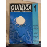Livro Química Na Abordagem Do Cotidiano Vol. 1 Tito & Canto