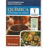 Livro Química Na Abordagem Do Cotidiano Volume 1 Química Geral E Inorgânica De Francisco Miragaia Peruzzo E Eduardo Leite Do Canto Editora Moderna 