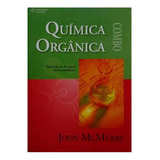 Livro Química Orgânica (combo - Volume 1 E 2 / 6º Edição) - Mcmurry, John [2010]