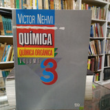Livro Química Química Orgânica Volume 3 - Nehmi, Victor [1994]
