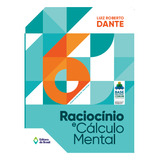 Livro Raciocínio E Cálculo Mental - 6º Ano - Ensino Funda...