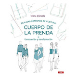 Livro Realizar Patrones De Costura Cuerpo De La Prenda De Gi