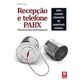 Livro Recepção E Telefone Pabx -
