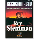 Livro Reencarnação Historias Verdadeiras De Vidas Passadas - Stemmam, Roy [2005]
