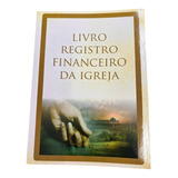 Livro Registro De Finanças Finaceiro Da Igreja - Promoção