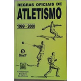 Livro Regras Oficiais De Atletismo - Confederação Brasi