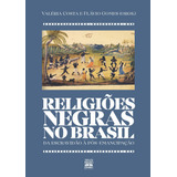 Livro Religiões Negras No Brasil