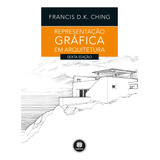 Livro Representação Gráfica Em Arquitetura