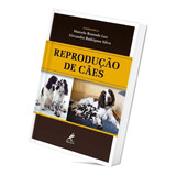 Livro Reprodução De Cães 1ª Edição