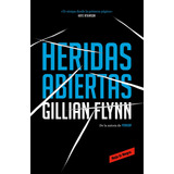 Livro Reservatório Livros Heridas Abiertas//sharp Object