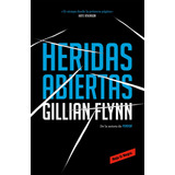 Livro Reservatório Livros Heridas Abiertas//sharp Object