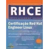 Livro Rhce Certificação Red Hat Engineer