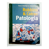 Livro Robbins E Cotran: Patologia: Bases