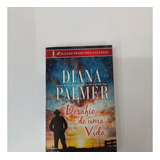 Livro Romance Harlequin Desafio De Uma Vida Diana Palmer 7502