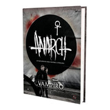 Livro Rpg Vampiro: A Máscara - Anarch (suplemento ) - 5a Edição - Português