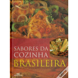 Livro Sabores Da Cozinha Brasileira: Livro Sabores Da Cozinha Brasileira, De Tereza Barbosa. Editora Melhoramentos, Capa Capa Dura, Edição 0.0 Em Português, 2008