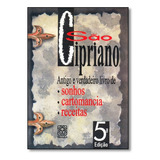 Livro Sao Cipriano Antigo E Verdadeiro Livro De Sonhos