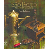 Livro São Paulo: Memória E Sabor