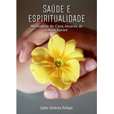 Livro Saúde E Espiritualidade
