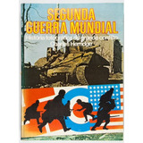 Livro Segunda Guerra Mundial História Fotográfica Conflito