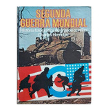Livro Segunda Guerra Mundial História Fotográfica Do Grande Conflito Charles Herridge