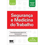 Livro Segurança E Medicina Do Trabal Luiz Riberto Curia
