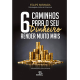 Livro Seis Caminhos Para Seu Dinheiro