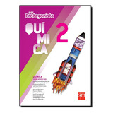 Livro Ser Protagonista - Quimica - 2 Ano - Em - 02 Ed