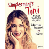 Livro Simplesmente Tini - Stoessel, Martina [2015]