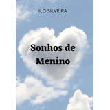 Livro Sonhos De Menino